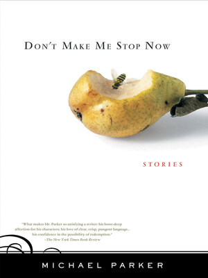 cover image of Don't Make Me Stop Now